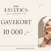 Pons Estetica Gavekort 10 000 kr